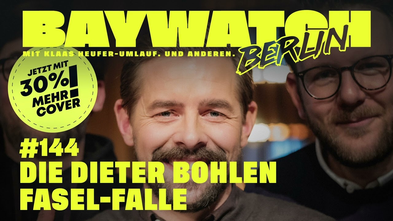 Die Dieter Bohlen Fasel-Falle | Folge 144 | Baywatch Berlin