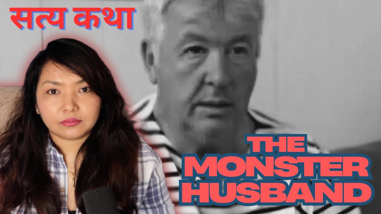 THE MONSTER HUSBAND | REAL LIFE CRIME STORY IN NEPALI | SATYA KATHA