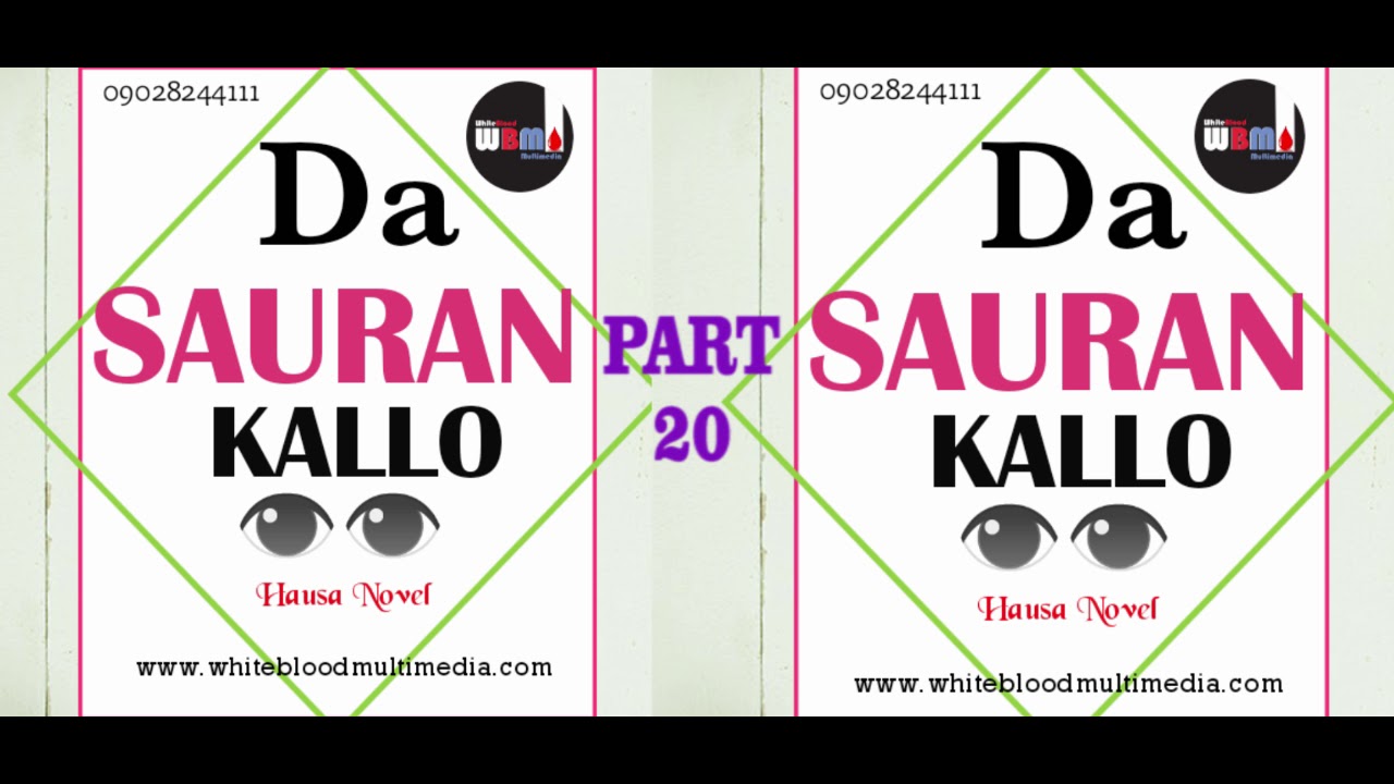 DA SAURAN KALLO PART 20
