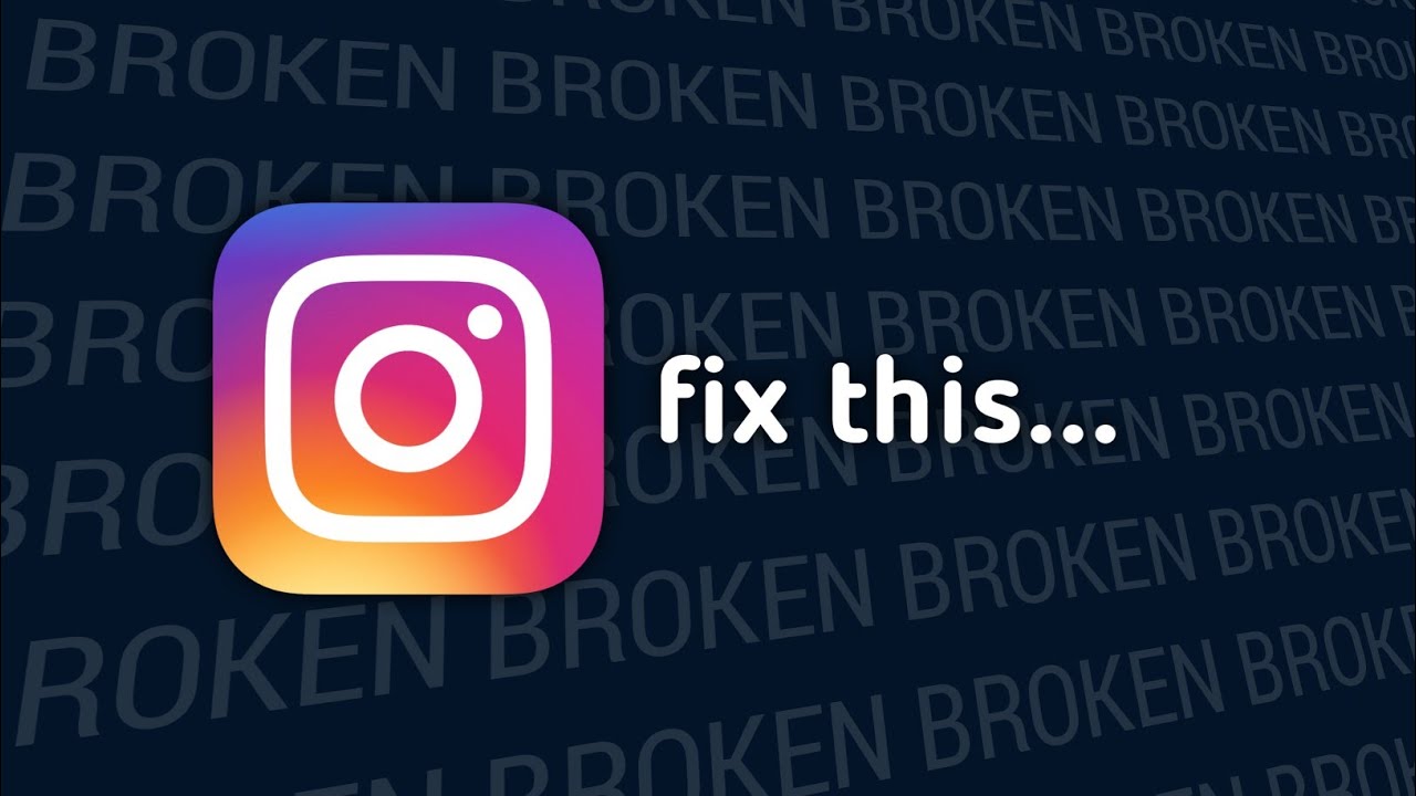 Instagram needs to FIX this bug and it's urgent