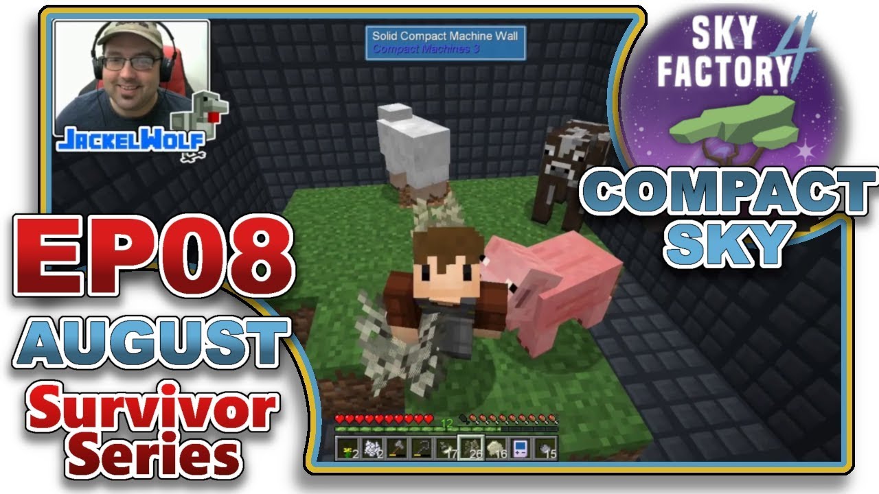 [#SFSS_2019_AUG] SKY FACTORY SURVIVOR SERIES - COMPACT-SKY WORLD TYPE - AUG 2019 - EP08