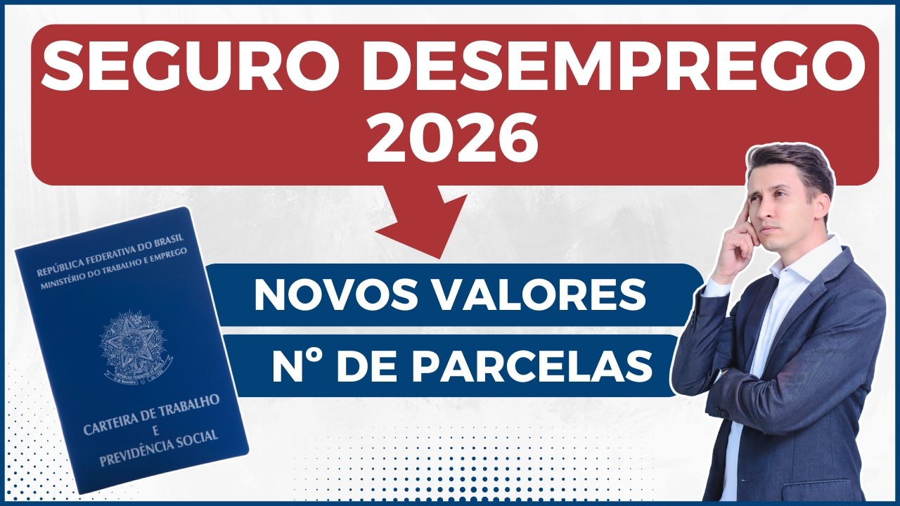 SEGURO DESEMPREGO 2026 | NOVOS valores e Parcelas [ Simples e Fácil ]