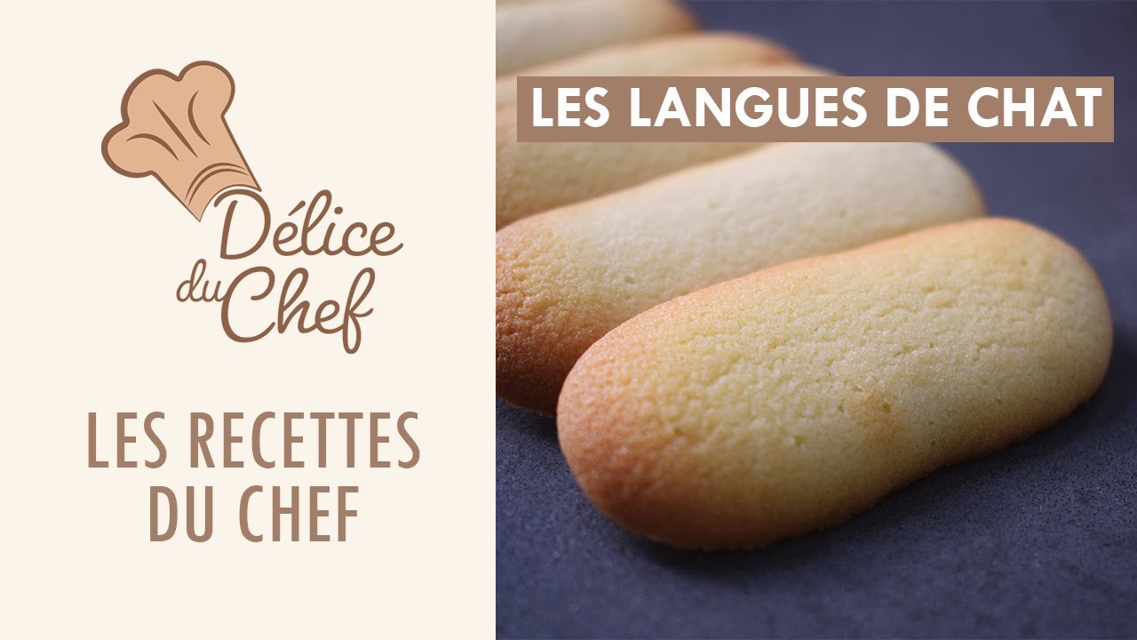 Les recettes du chef - La recette des langues de chat