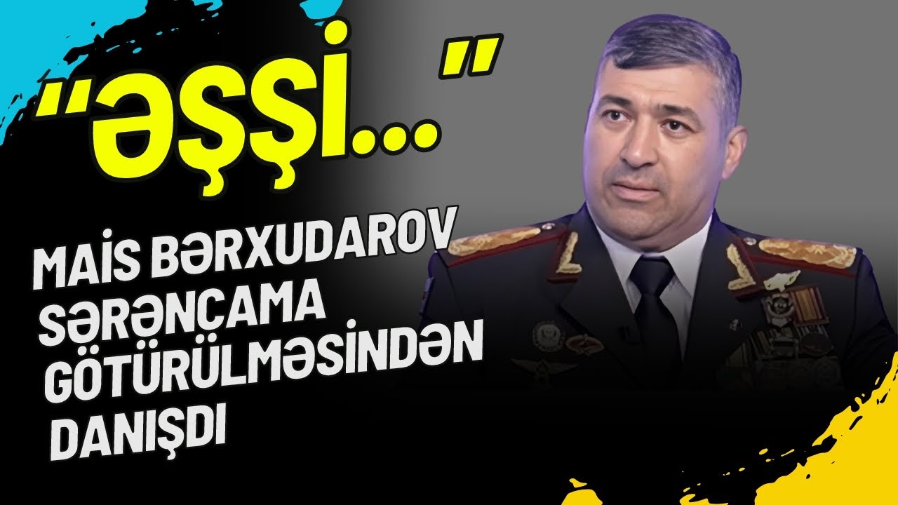 TƏCİLİ! Mais Bərxudarov sərəncama götürülməsindən danışdı:  