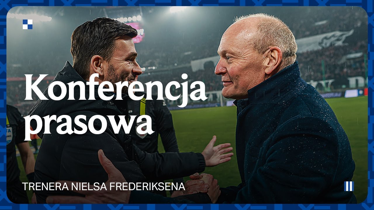 KONFERENCJA PRASOWA | Trener Niels Frederiksen po meczu z Górnikiem Zabrze