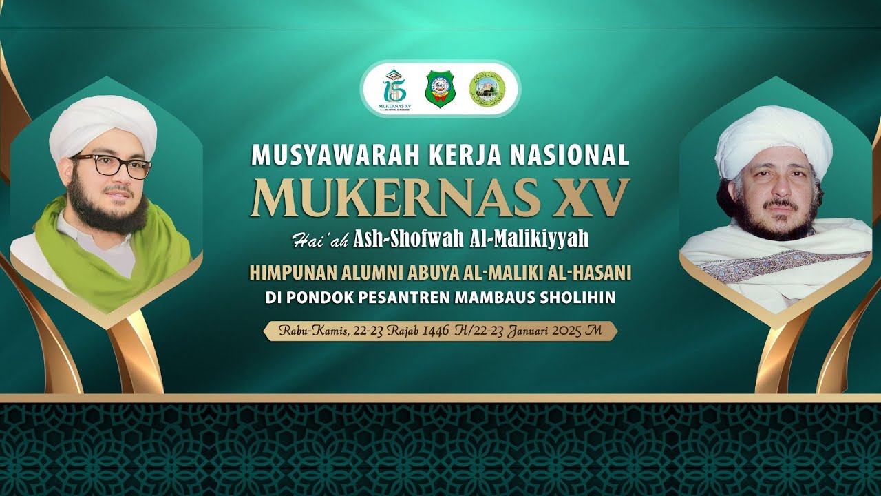 🔴 MUKERNAS XV HAI'AH ASH-SHOFWAH AL MALIKIYYAH - PP MAMBAUS SHOLIHIN, GRESIK | 29/08/24