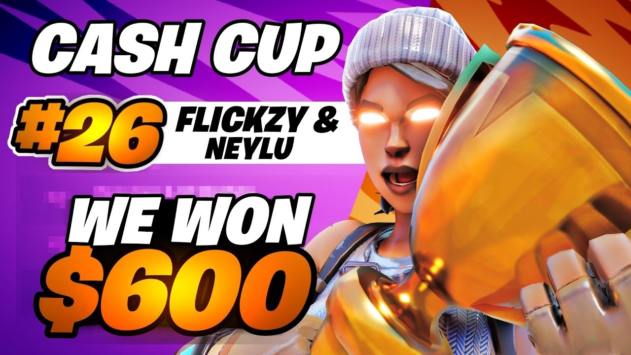 26th Place Duo Cash Cup FINALS 🏆 ($600 EARNED) w/Neylu  | Flickzy