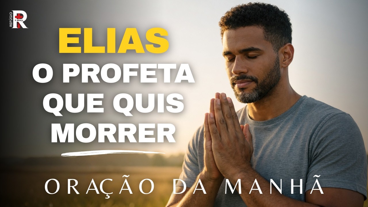 Elias: O Profeta que Quis Morrer | Feridas da Vida e a Graça de Deus