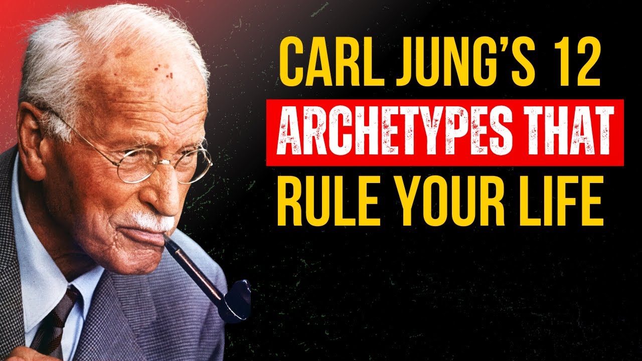 Carl Jung&rsquo;s 12 Archetypes That Rule Your Life | Deep Dive into Personality & Psychology