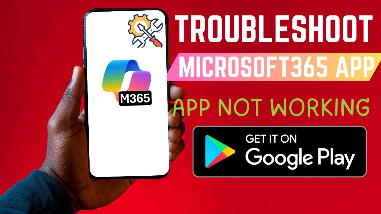 How To Troubleshoot Microsoft 365 On Android Smartphone