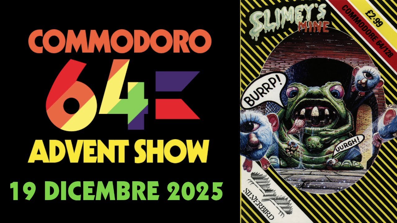 C64 ADVENT SHOW 2025 - 19 Dicembre: SLIMEY'S MINE, semplice, complesso, campionato