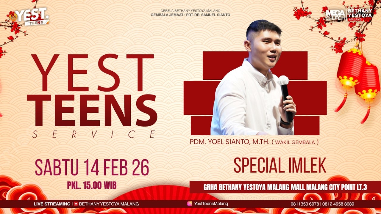 YEST TEENS MALANG On-Site Service - 14 Februari 2026 - Pdm. Yoel Sianto, M.Th.