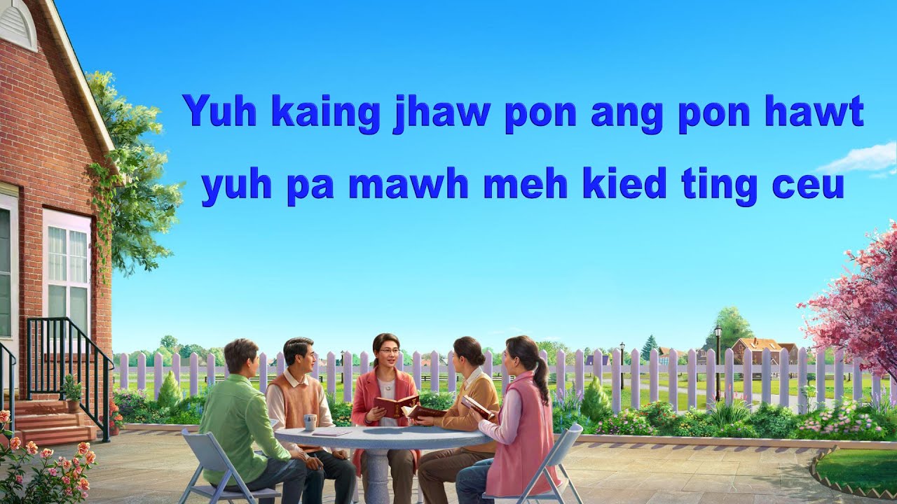 2022 Wa Praise Song - Yuh kaing jhaw pon ang pon hawt yuh pa mawh meh kied ting ceu