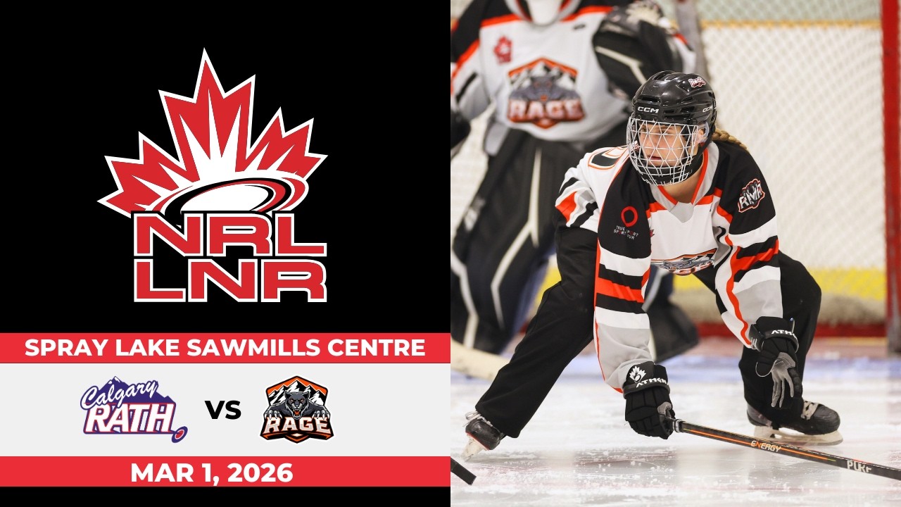 2025-26 NRL-LNR⭕ Calgary Rath vs Rocky Mountain Rage [March 1, 2026]