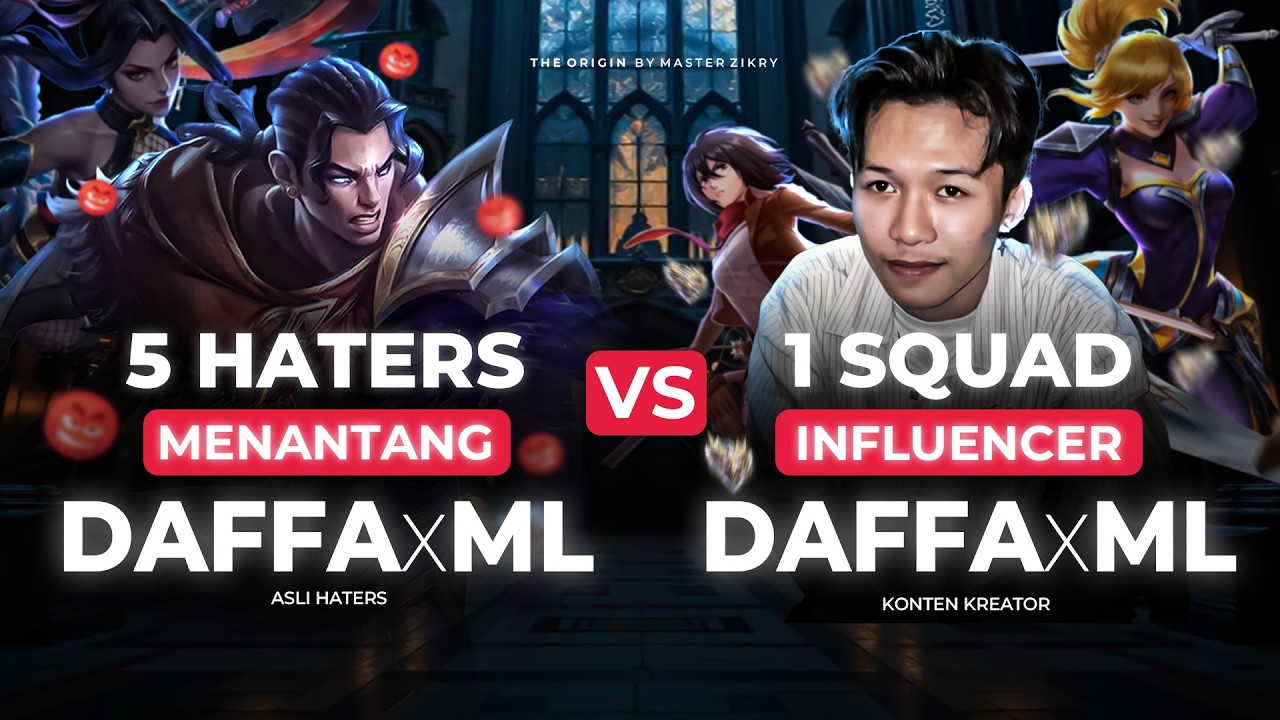DAFFAXML vs 5 ORANG HATERS - KOLABORASI @daffaxml_