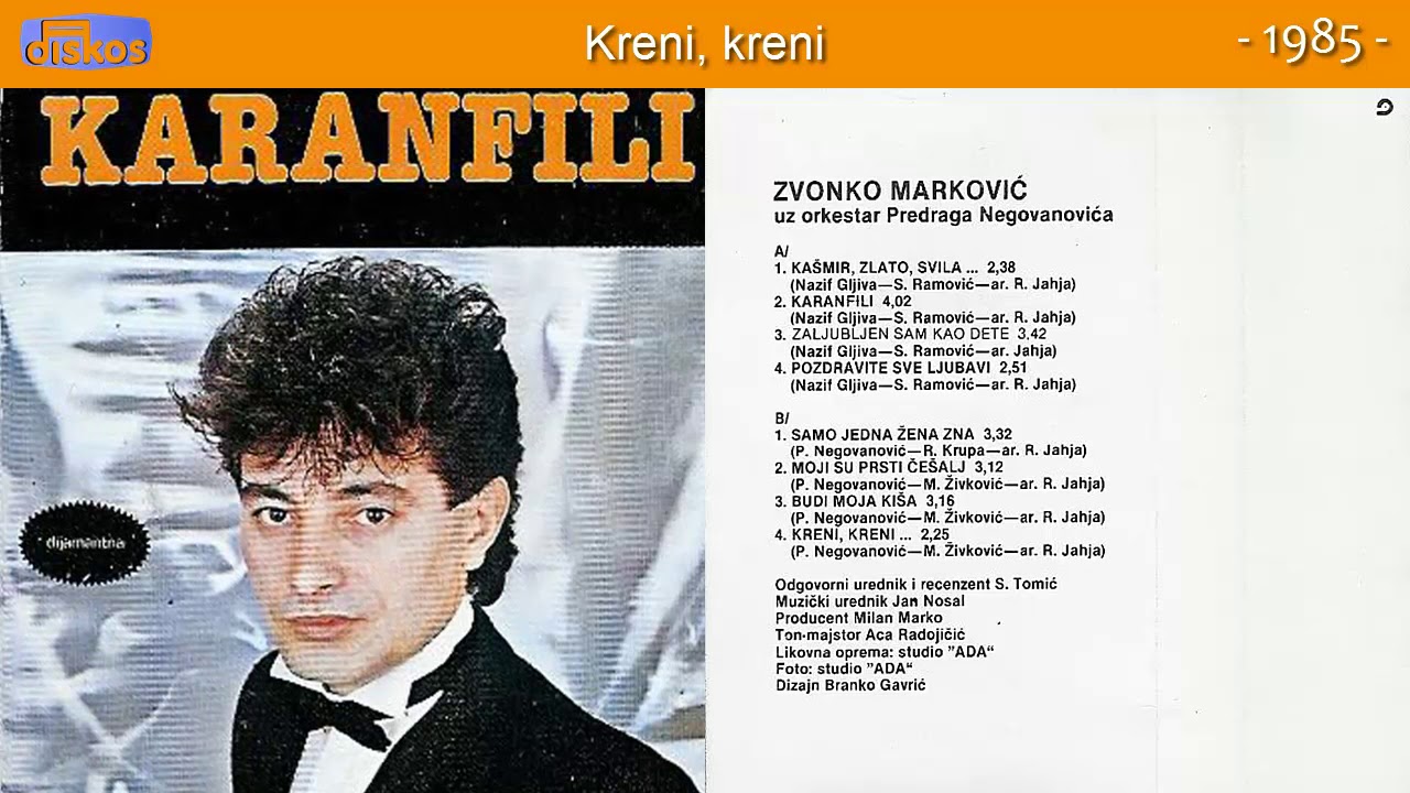 Zvonko Markovic - Kreni, kreni - (Audio 1985)