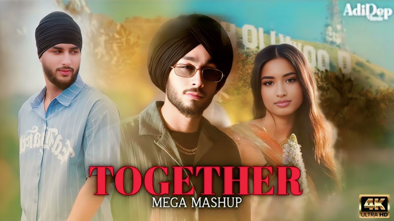 #Together Mega  #Mashup - #Shubh X Sukha #Punjabi Song And 4k Video @DJLOFISONGS4k  