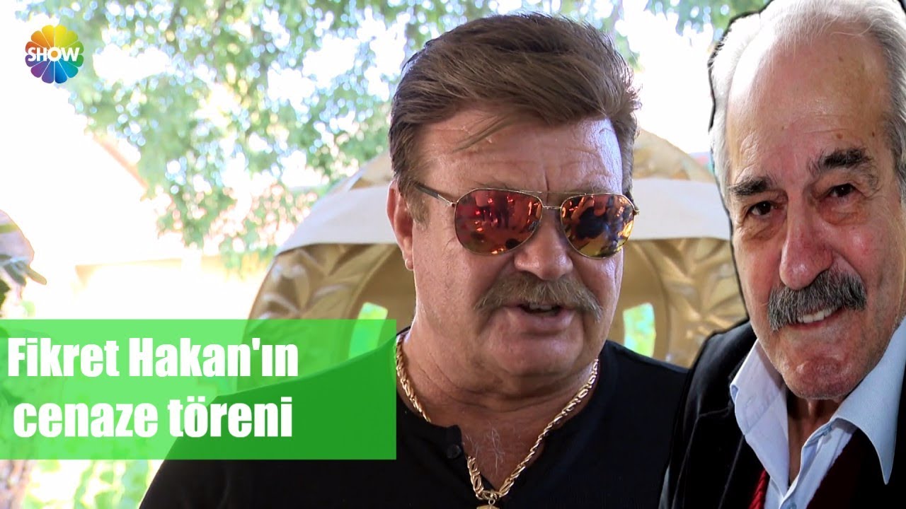 Fikret Hakan'ın cenaze töreni