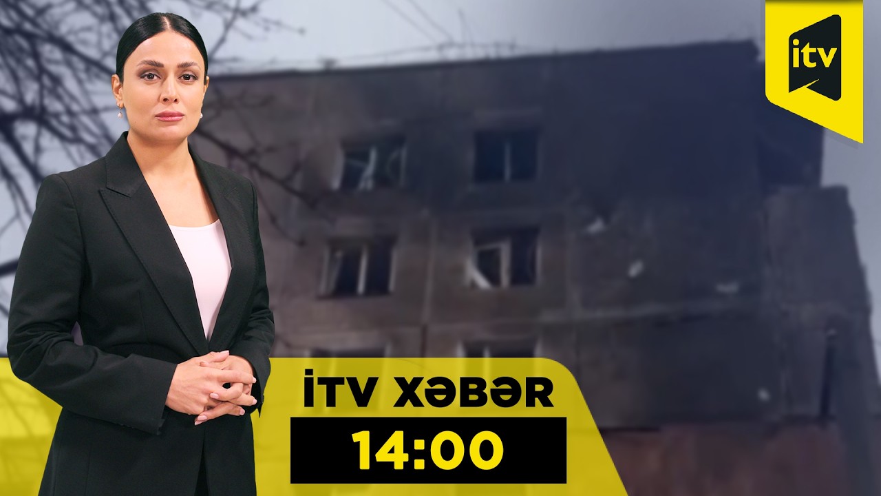 İTV Xəbər | 06.03.2026 | 14:00