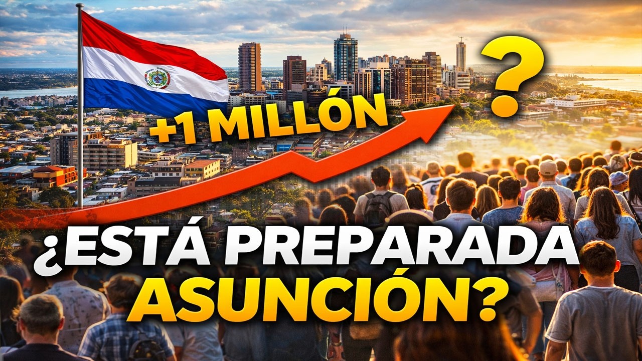 El gran reto urbano de Paraguay  1 millón de personas más