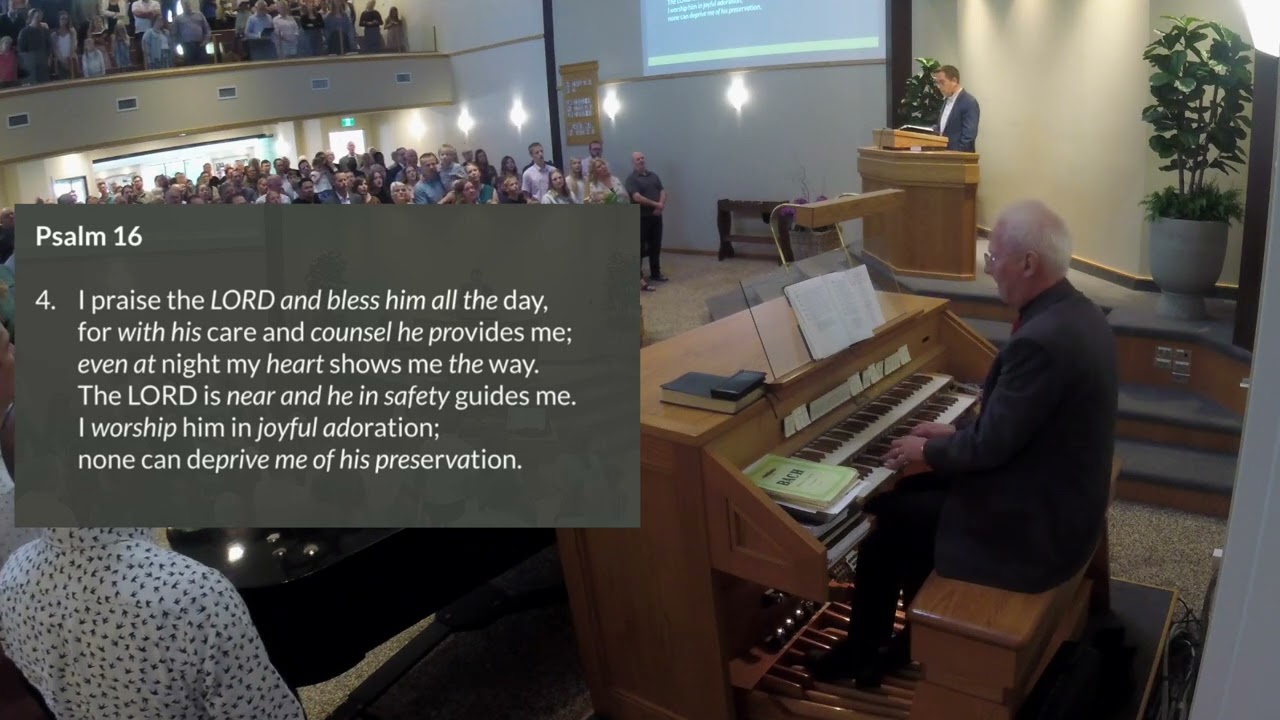 Psalm 16 Congregational Singing
