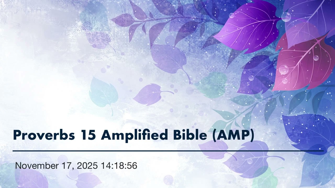 Proverbs 15 Amplified Bible (AMP)