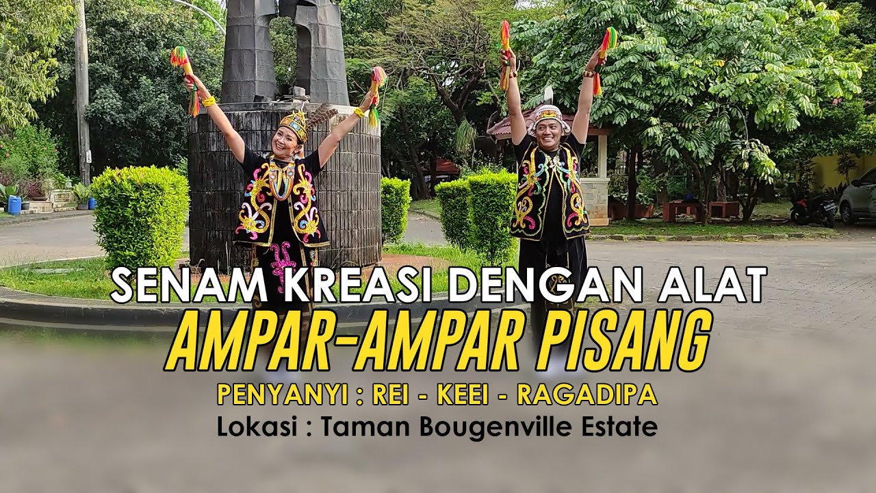 SENAM KREASI DENGAN ALAT - AMPAR AMPAR PISANG