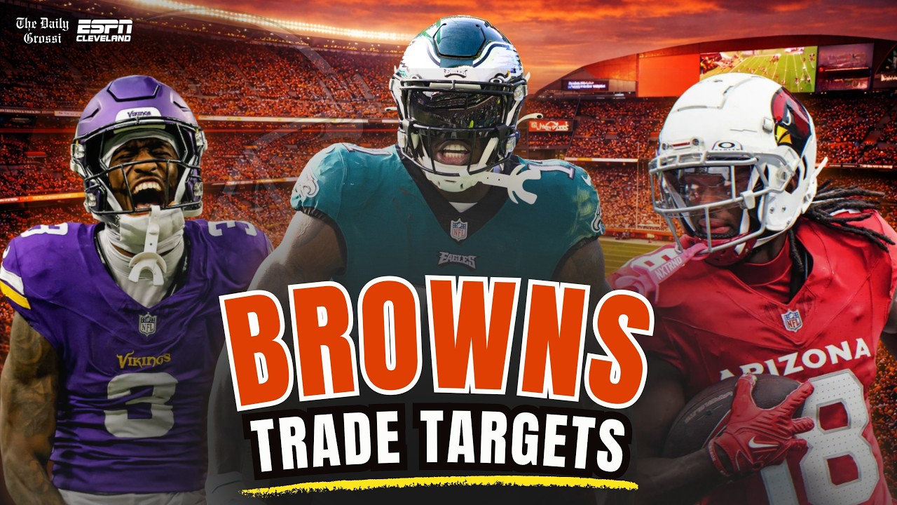 BROWNS WR TRADE TARGETS + QB BATTLE - The Daily Grossi