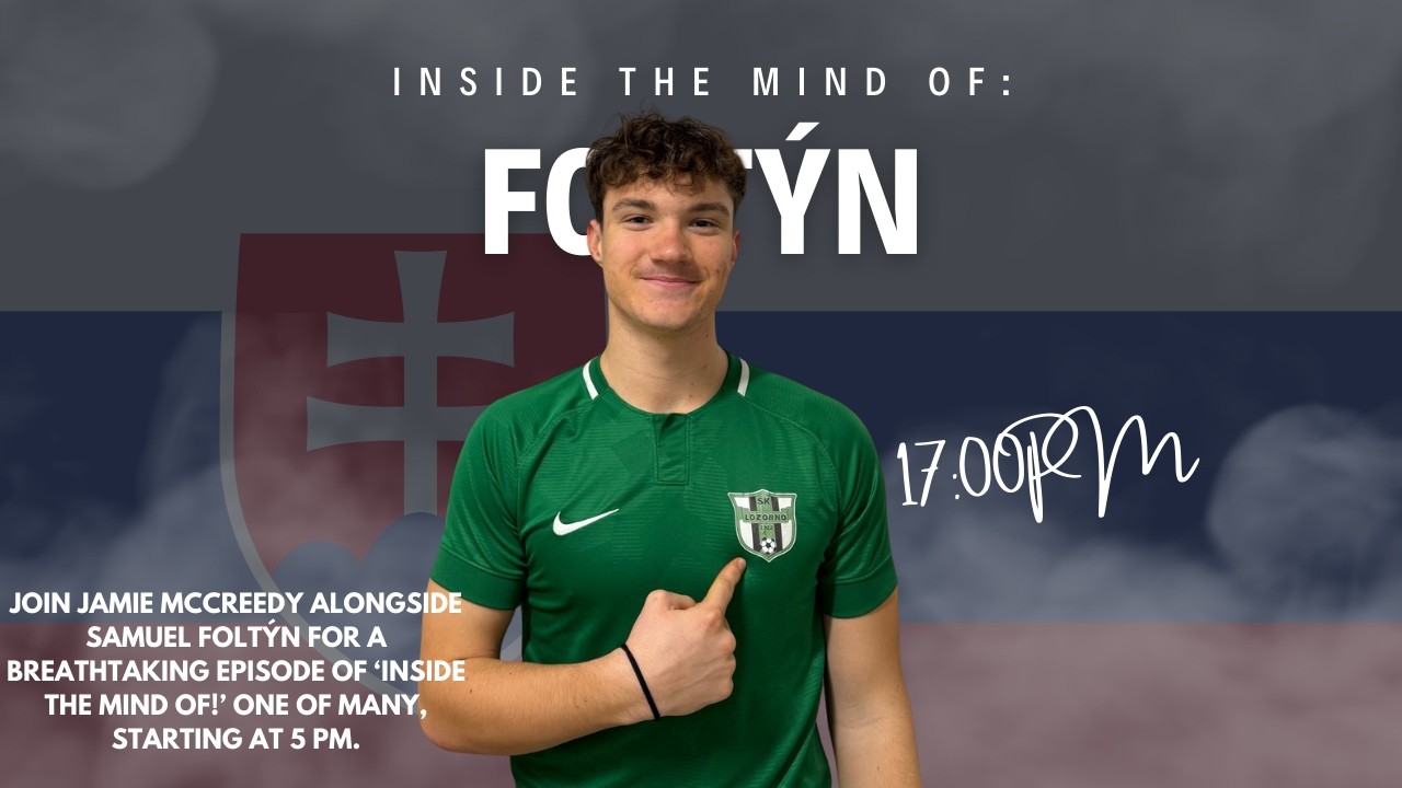 Inside The Mind Of: Samuel Foltýn | From Slovak Youth Academies to First Pro Contract in Sweden