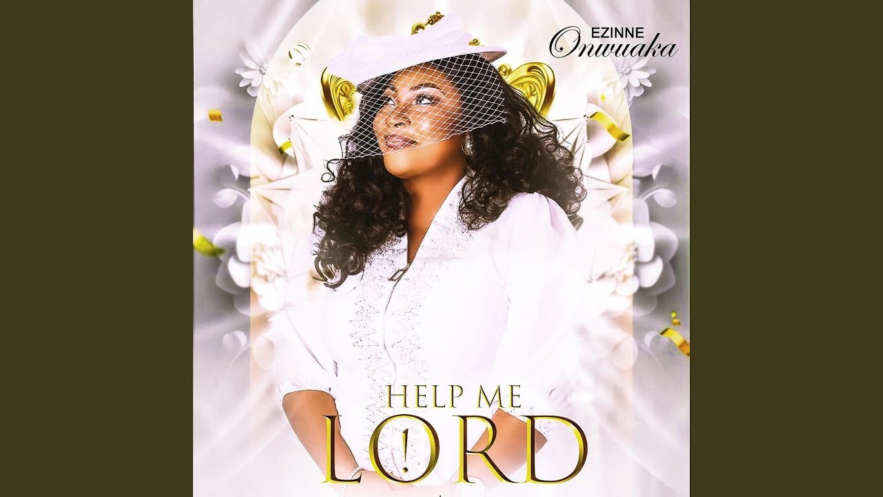 Help Me Lord