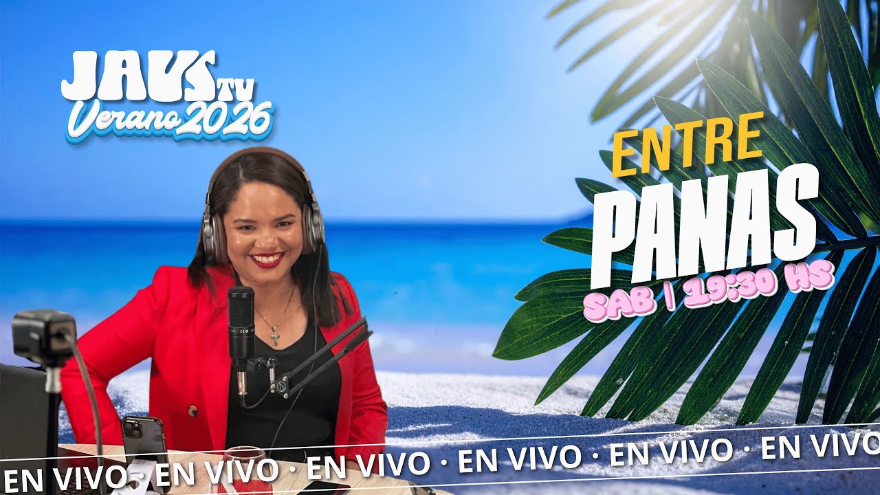 📺JAUS TV | ENTRE PANAS - Más que una historia