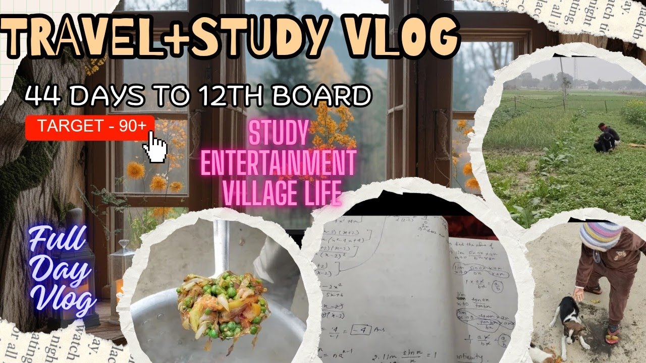 A day in the Life of 12th Board aspirant , 44 days to 12th board exam 