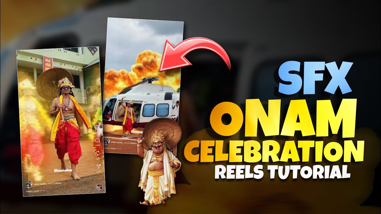 2025 🔥| NEW TRENDING ONAM CELEBRATION REELS VIDEO EDITING  | SFX ONAM CELEBRATION REELS TUTORIAL 