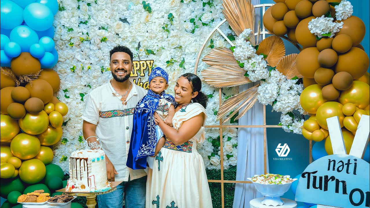 የልጃችን ናታንኤል ልደት በደማቁ ተከበረ ❤️❤️❤️ አንድ አመት ሞላዉ🎂🎂🎂