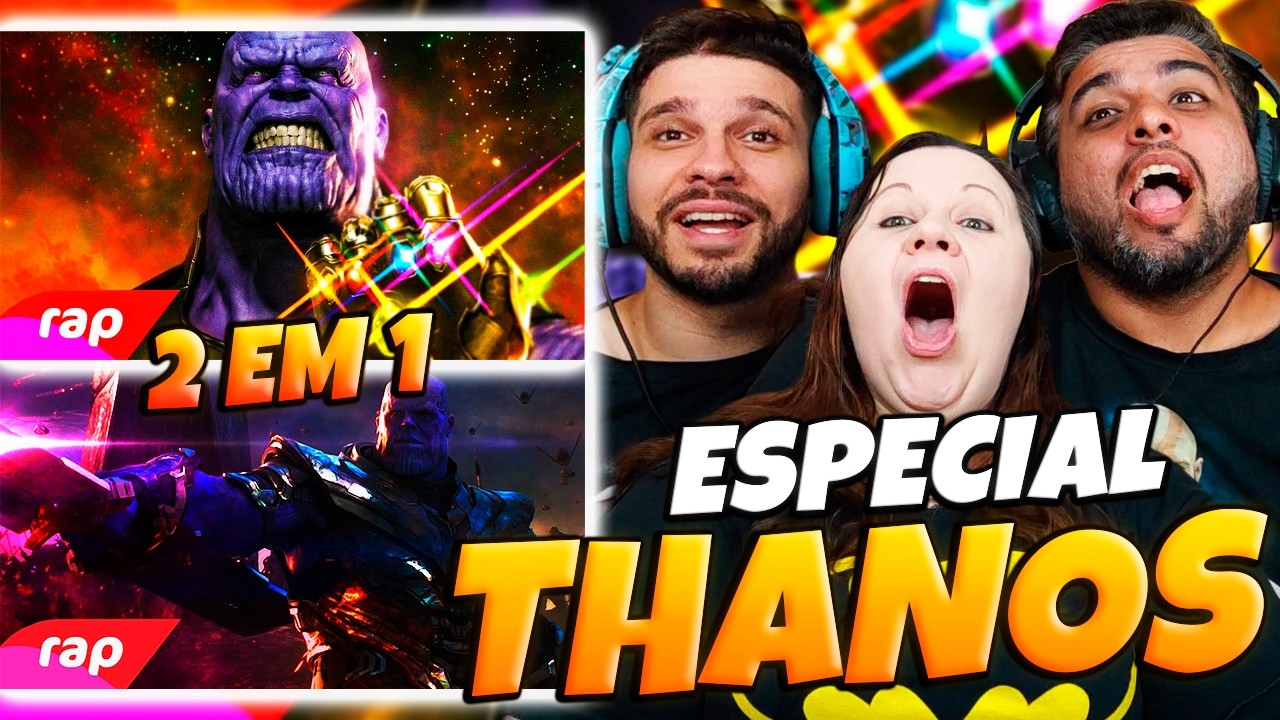 [REACT] Rap Do Thanos (Vingadores) 2 EM 1 | 7 MINUTOZ | FAMILY REACTS