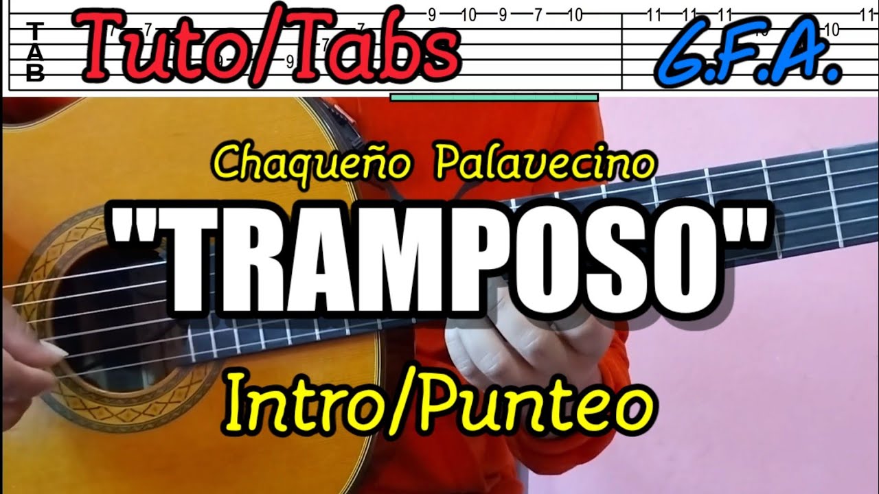 G.F.A. TRAMPOSO- Intro/Punteo/Tablatura. Chaqueño Palavecino