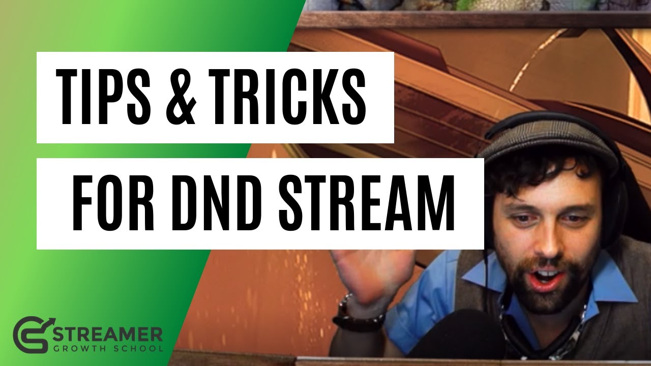 How to Stream D&D and Not Put Your Viewers to Sleep