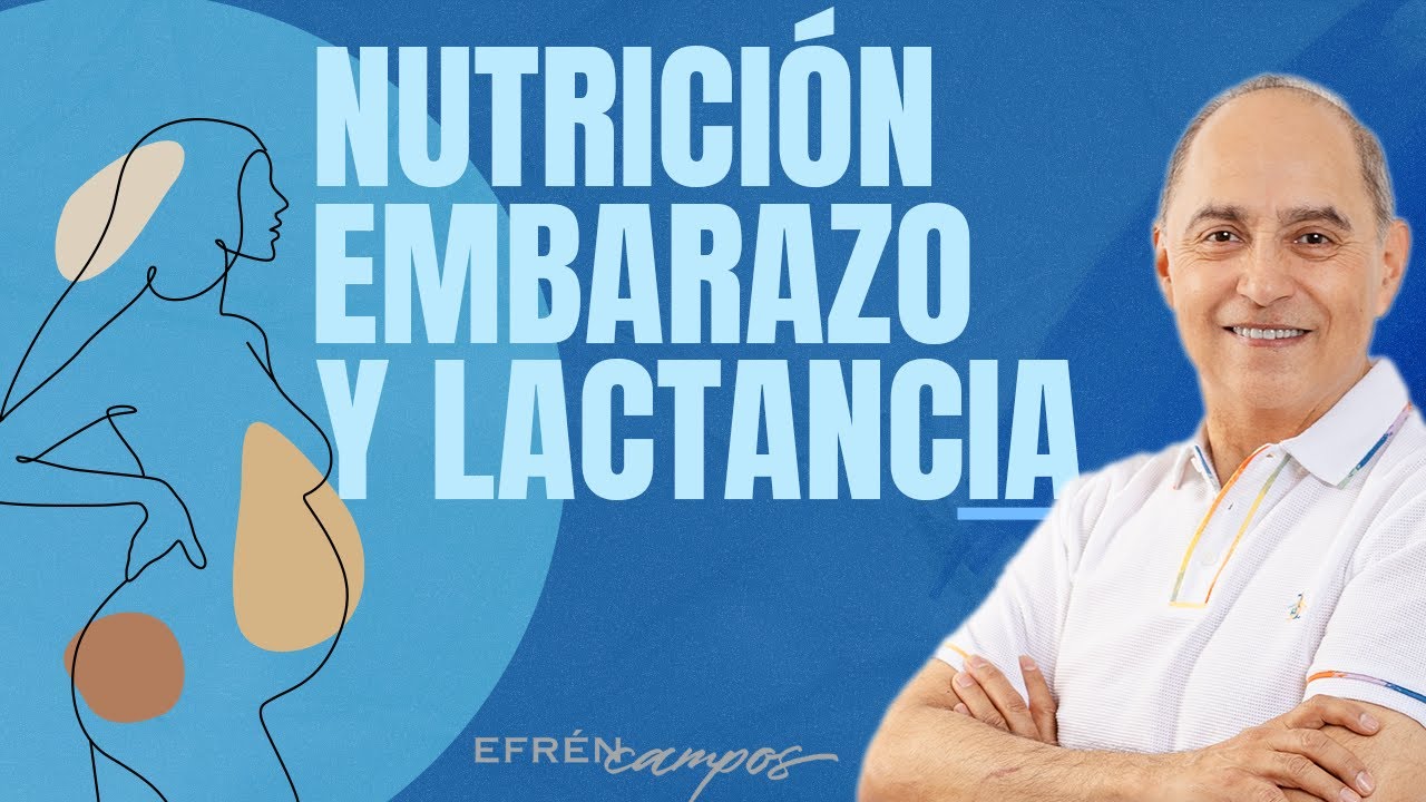 NUTRICIÓN EMBARAZO Y LACTANCIA