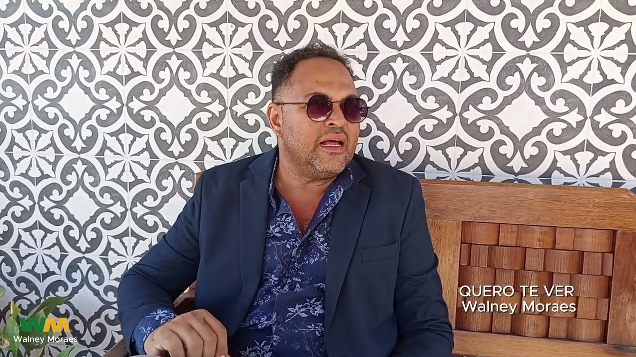 QUERO TER VER -  Walney Moraes