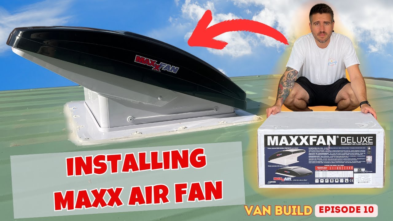 Maxxfan Deluxe Unboxing & Installation - Van Build Series Peugeot Boxer