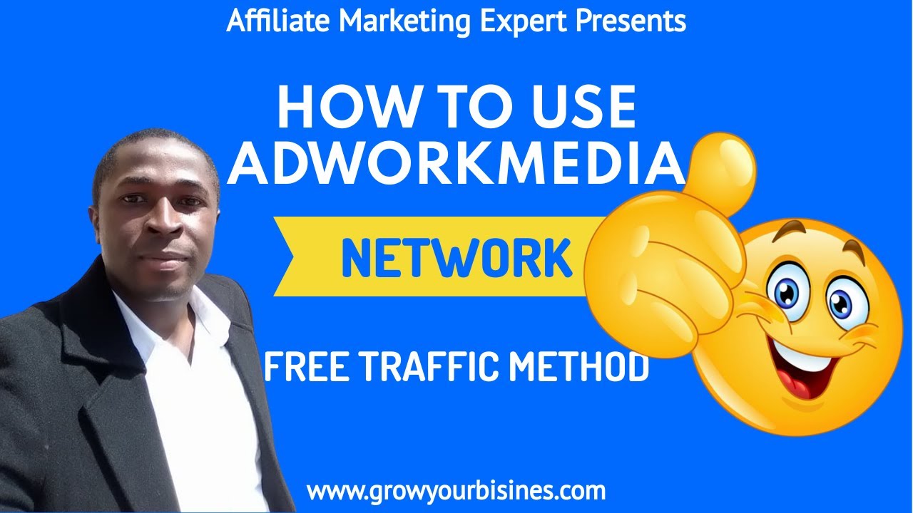How To Use Adworkmedia With FREE Traffic Method