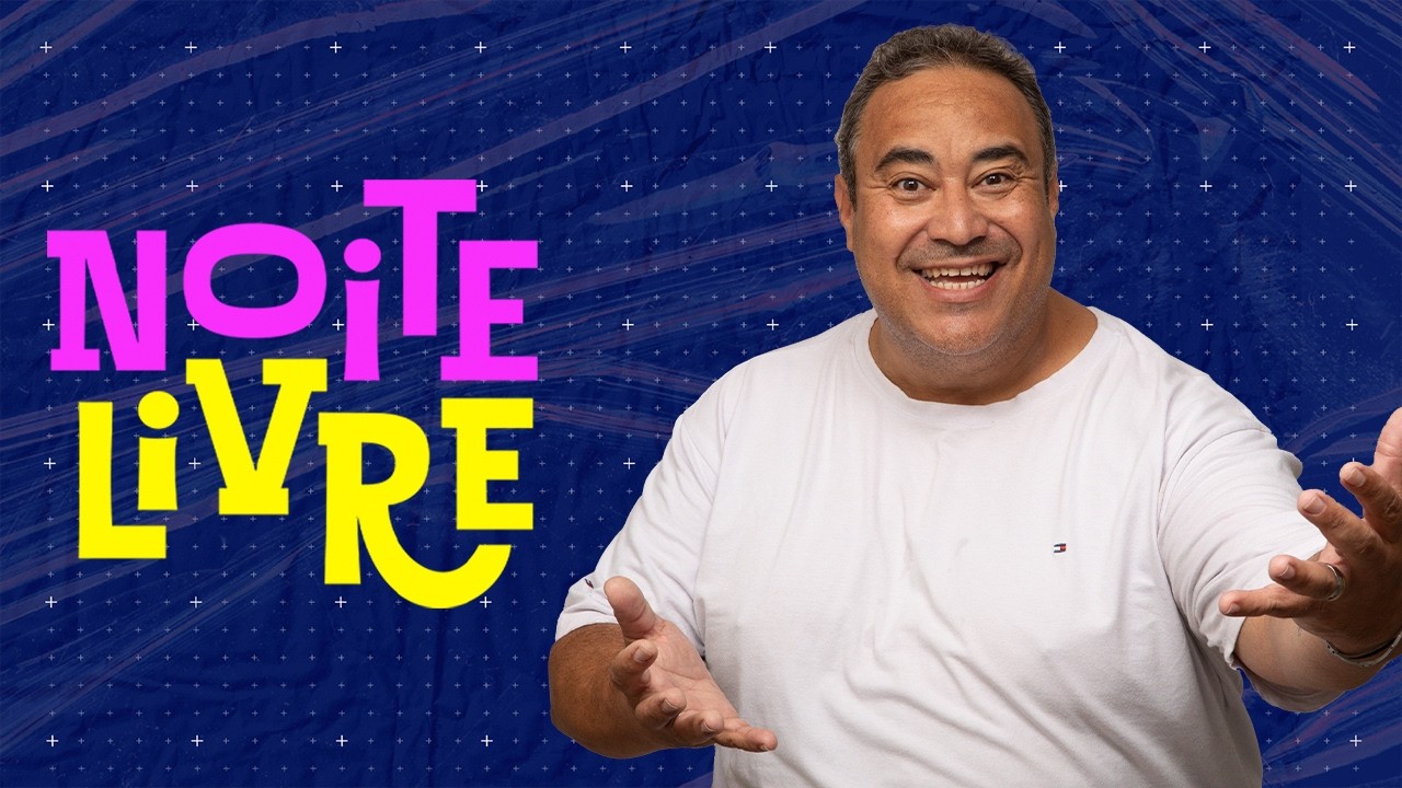 NOITE LIVRE - 13/03/2026