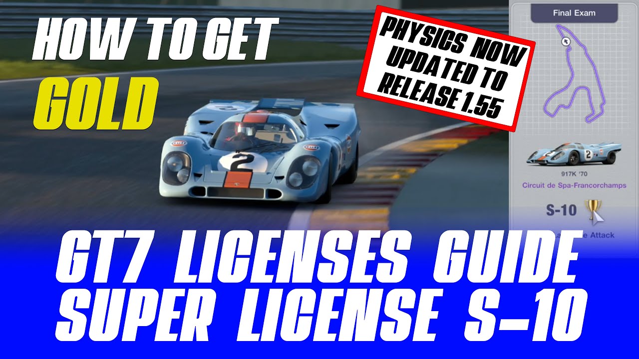 GT7 Super License S-10 Update 1.55 - Step by Step Tutorial Guide - Spa in the Porsche 917K S10