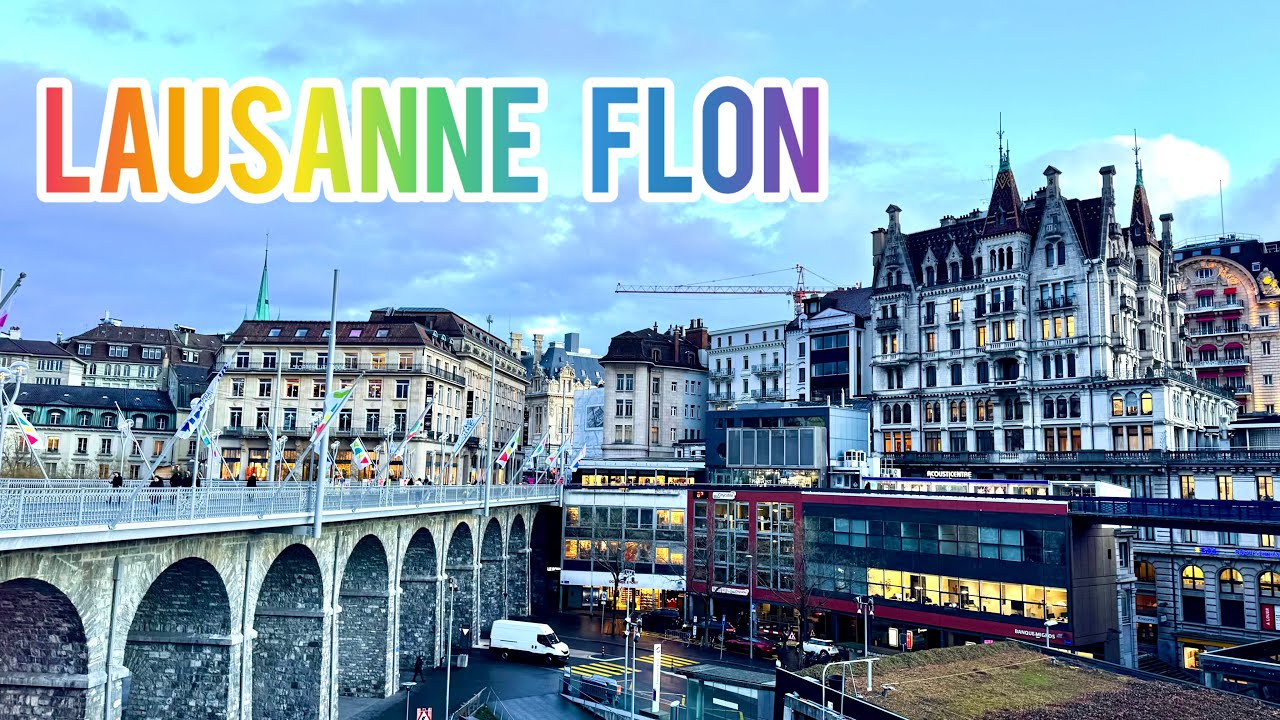 Lausanne Flon , Switzerland 🇨🇭|Walking tour of Lausanne flon, Switzerland 🇨🇭 |
