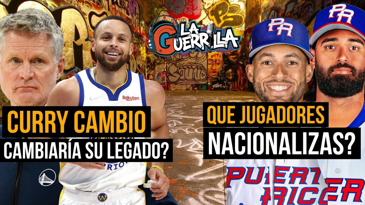 La Guerrilla | NBA CUP | PR WBC | Curry fuera de GSW?