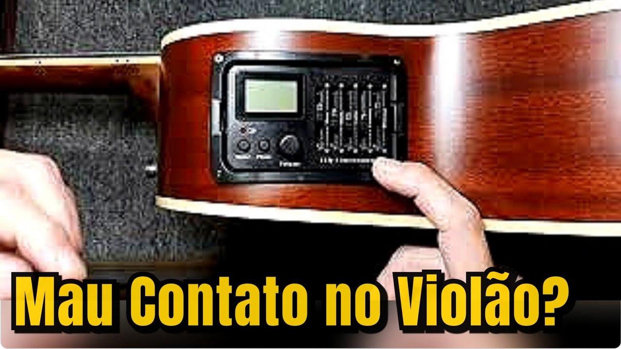 Violão com Mau Contato no Pré Amplificador - Dicas do Luthier #12