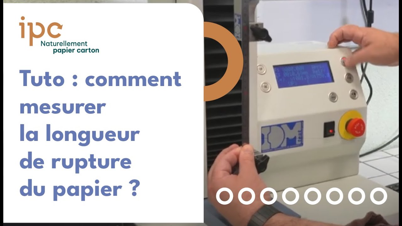 LONGUEUR de RUPTURE du PAPIER ⚡ Comment la mesurer ? TUTO