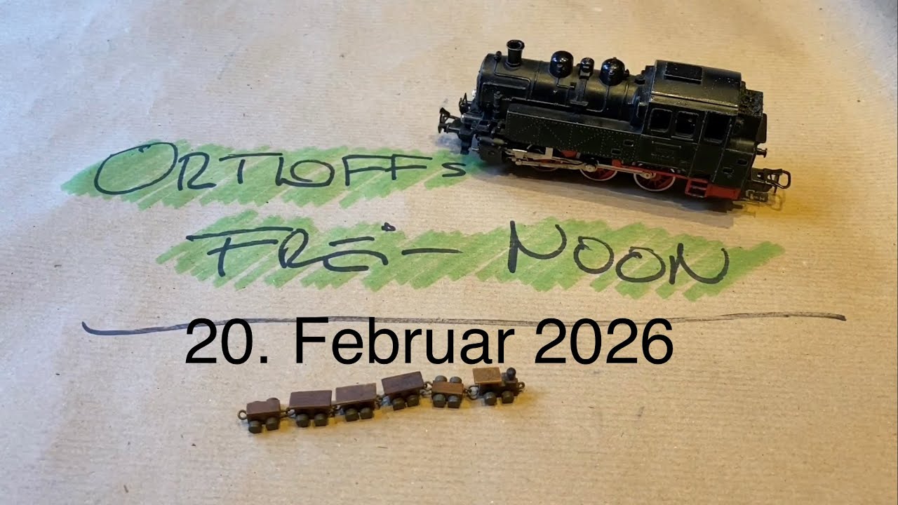 Ortloff’s Frei-Noon - 20. Februar 2026