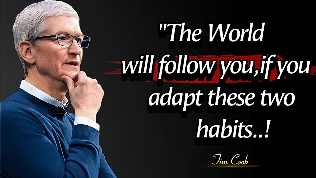 My Mother Advised Me To adapt These Two Habits | Tim Cook's Quotes On Life And Business