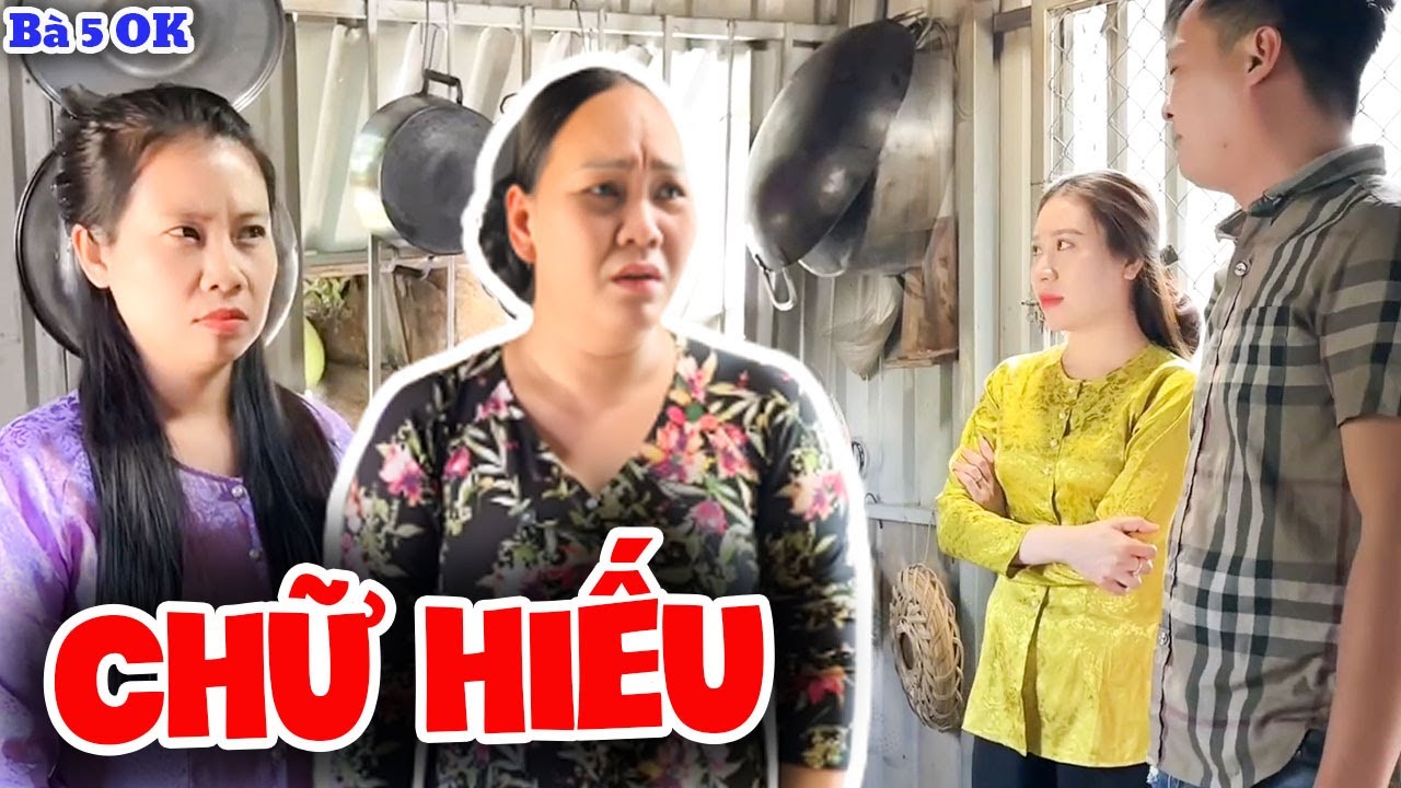 Sống Ở Đời Chữ Hiếu Nên Làm Đầu | Bà 5 Ô Kê